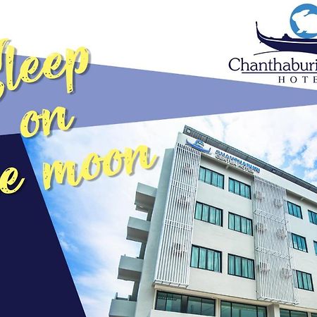 Chanthaburi Center Exterior photo